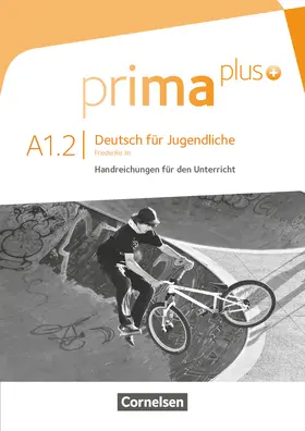 Jin |  Prima plus - Deutsch für Jugendliche - Allgemeine Ausgabe - A1: Band 2 | Buch |  Sack Fachmedien