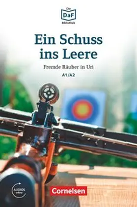 Dittrich |  Die DaF-Bibliothek A1-A2 - Ein Schuss ins Leere | Buch |  Sack Fachmedien
