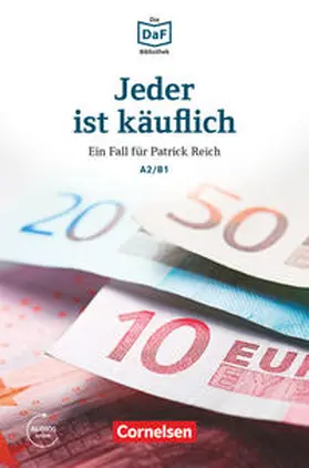 Borbein / Lohéac-Wieders |  Die DaF-Bibliothek A2-B1 - Jeder ist käuflich | Buch |  Sack Fachmedien