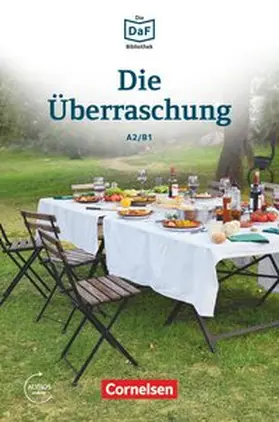 Baumgarten / Borbein | Die DaF-Bibliothek A2-B1 - Die Überraschung | Buch | 978-3-06-120754-0 | www.sack.de