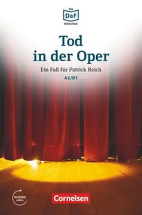 Borbein / Lohéac-Wieders |  Die DaF-Bibliothek A2-B1 - Tod in der Oper | Buch |  Sack Fachmedien