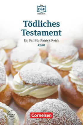Baumgarten / Borbein / Ewald |  Die DaF-Bibliothek A2-B1 - Tödliches Testament | Buch |  Sack Fachmedien