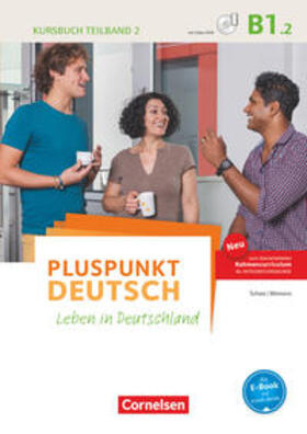 Jin / Schote / Weimann | Pluspunkt Deutsch B1: Teilband 2 - Allgemeine Ausgabe - Kursbuch mit Video-DVD | Buch | 978-3-06-120841-7 | sack.de