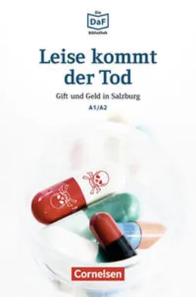 Dittrich |  Die DaF-Bibliothek / A1/A2 - Leise kommt der Tod | eBook | Sack Fachmedien