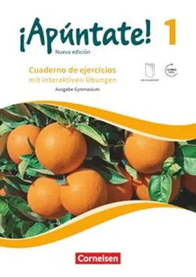 Kolacki |  ¡Apúntate! - Nueva edición - Band 1 - Gymnasium - Cuaderno de ejercicios mit interaktiven Übungen, eingelegtem Förderheft und Audios online | Buch |  Sack Fachmedien