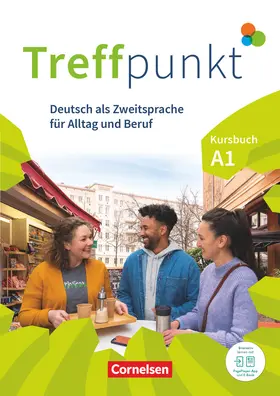 Herzberger / Jin / Scheliga |  Treffpunkt. Deutsch als Zweitsprache in Alltag & Beruf A1. Gesamtband - Kursbuch | Buch |  Sack Fachmedien