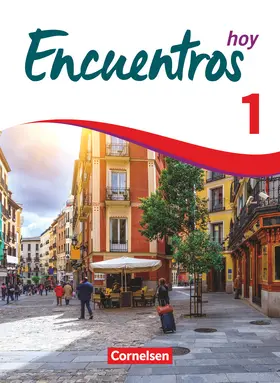 Goreczka-Hehl / Gropper / Reifenstein |  Encuentros Hoy - Band 1 - 3. Fremdsprache - Schülerbuch | Buch |  Sack Fachmedien