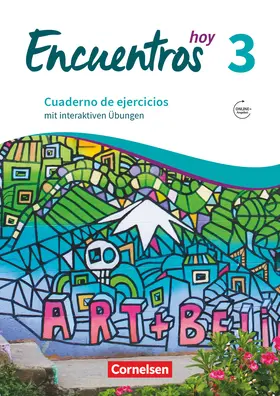 Gebhard / Steveker |  Encuentros Hoy Band 3 - Cuaderno de ejercicios mit interaktiven Übungen auf scook.de | Buch |  Sack Fachmedien