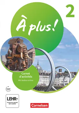 Bachert / Mann-Grabowski / Jorißen |  À plus ! 1. und 2. Fremdsprache. Band 2 - Carnet d'activités mit Audios und Videos online | Buch |  Sack Fachmedien