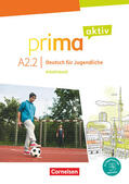 Jin / Kothari / Rohrmann |  Prima aktiv A2. Band 2 - Arbeitsbuch inkl. PagePlayer-App | Buch |  Sack Fachmedien