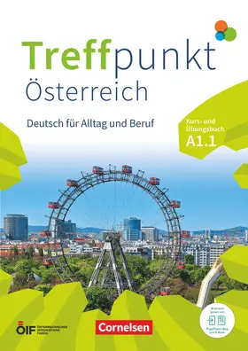 Enzelberger / Herzberger / Planz |  Treffpunkt - Deutsch für die Integration - Österreichische Ausgabe - Deutsch für Alltag und Beruf - A1: Teilband 1 | Buch |  Sack Fachmedien