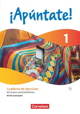 Lützen / Balser / Kolacki |  ¡Apúntate! Band 1. Nivel avanzado - Cuaderno de ejercicios - Mit Audios und Erklärfilmen | Buch |  Sack Fachmedien