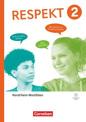 Hausheer / Brüning / Hutmacher |  Respekt - Band 2 - Ausgabe Nordrhein-Westfalen ab 2025 - Schulbuch mit digitalen Medien | Buch |  Sack Fachmedien