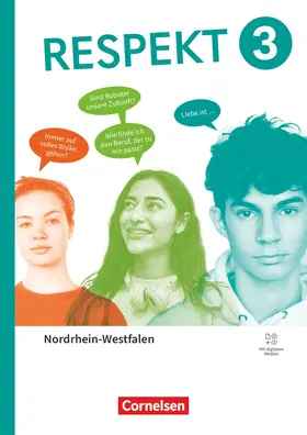 Brüning / Hausheer / Hutmacher |  Respekt - Band 3 - Ausgabe Nordrhein-Westfalen ab 2025 - Schulbuch mit digitalen Medien | Buch |  Sack Fachmedien