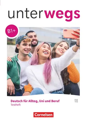  Unterwegs B1+ - Allgemeine Ausgabe - Testheft mit Audios online | Buch |  Sack Fachmedien