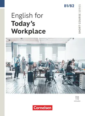 Lloyd |  Short Course Series B1/B2. English for Today's Workplace - Coursebook with Online Audio Files incl. E-Book | Buch |  Sack Fachmedien