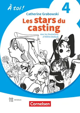 Mann-Grabowski |  À toi ! Band 4 - Ausgabe 2022 - Lektüre A2 - Les stars du casting | Buch |  Sack Fachmedien