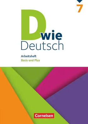 Burkheiser / Braun / Deters |  D wie Deutsch 7. Schuljahr - Arbeitsheft mit Lösungen | Buch |  Sack Fachmedien