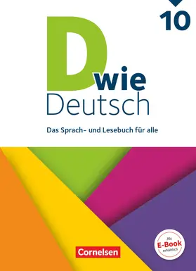 Kolbe-Schwettmann / Jaulgey / Krüss |  D wie Deutsch 10. Schuljahr - Schulbuch | Buch |  Sack Fachmedien