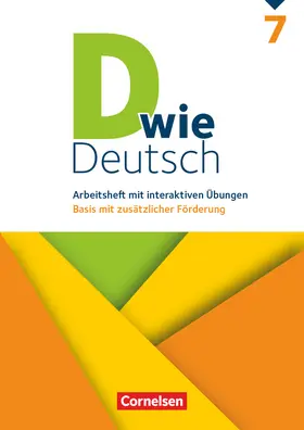 Deters / Braun / Grünes |  D wie Deutsch 7. Schuljahr - Arbeitsheft mit interaktiven Übungen online | Buch |  Sack Fachmedien