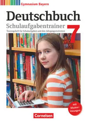 Kößler-Finkenzeller / Wagener / Schneider |  Deutschbuch Gymnasium 7. Jahrgangsstufe - Bayern - Schulaufgabentrainer mit Lösungen | Buch |  Sack Fachmedien
