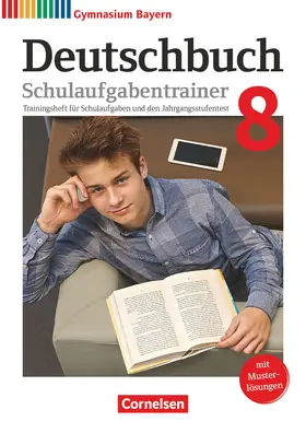 Fliege / Wagener / Kratz |  Deutschbuch Gymnasium 8. Jahrgangsstufe - Bayern - Schulaufgabentrainer mit Lösungen | Buch |  Sack Fachmedien