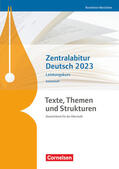 Mayerhofer / Schneider / Schappert |  Texte, Themen und Strukturen - Nordrhein-Westfalen - Zentralabitur Deutsch 2023. Arbeitsheft- Leistungskurs | Buch |  Sack Fachmedien