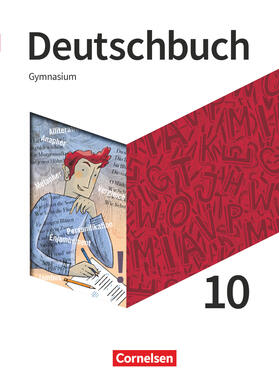 Thönneßen-Fischer / Wagener / Will | Deutschbuch Gymnasium 10. Schuljahr - Schulbuch | Buch | 978-3-06-205210-1 | sack.de