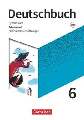 Germann / Wagener / Grunow |  Deutschbuch Gymnasium 6. Schuljahr - Zu den Ausgaben Allgemeime Ausgabe, NDS, NRW - Arbeitsheft mit interaktiven Übungen auf scook.de | Buch |  Sack Fachmedien