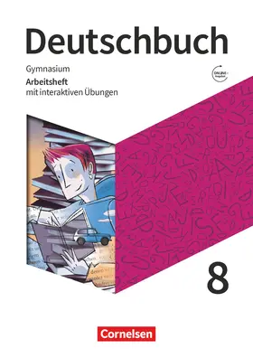 Grunow / Wagener |  Deutschbuch Gymnasium 8. Schuljahr. Zu den Ausgaben Allgemeine Ausgabe und Niedersachsen - Arbeitsheft mit interaktiven Übungen online | Buch |  Sack Fachmedien