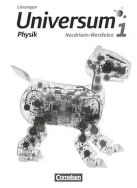  Universum Physik 01. Lösungen zum Schülerbuch. Sekundarstufe I Nordrhein-Westfalen | Buch |  Sack Fachmedien