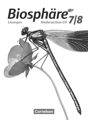 Auerbach / Meisert / Bils |  Biosphäre Sekundarstufe I. 7./8. Schuljahr. Lösungen zum Schülerbuch Gymnasium Niedersachsen G9 | Buch |  Sack Fachmedien