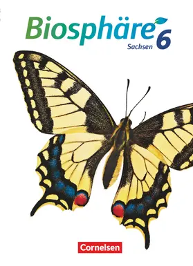 Auerbach / Meisert / Goldberg |  Biosphäre Sekundarstufe I - 6. Schuljahr - Gymnasium Sachsen - Schülerbuch | Buch |  Sack Fachmedien