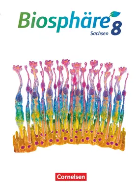 Goldberg / Hübner / Jatzwauk |  Biosphäre Sekundarstufe I - 8. Schuljahr - Gymnasium Sachsen 2020 - Schülerbuch | Buch |  Sack Fachmedien