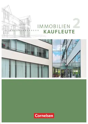Lengwinat / Münckwitz / Wenzel |  Immobilienkaufleute - Ausgabe 2012 - Band 2: Lernfelder 6-9 | Buch |  Sack Fachmedien