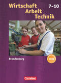 Meyer / Harter-Meyer / Krafft |  Wirtschaft - Arbeit - Technik 7.-10. Schuljahr. Schülerbuch. Neubearbeitung. Brandenburg | Buch |  Sack Fachmedien