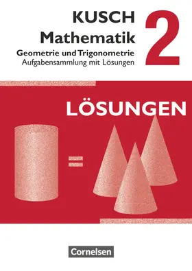 Bödeker / Ziburske / Glocke |  Kusch: Mathematik 02. Geometrie und Trigonometrie | Buch |  Sack Fachmedien
