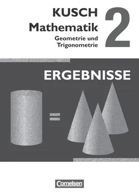 Bödeker / Ziburske / Glocke |  Kusch: Mathematik 02. Geometrie und Trigonometrie | Buch |  Sack Fachmedien