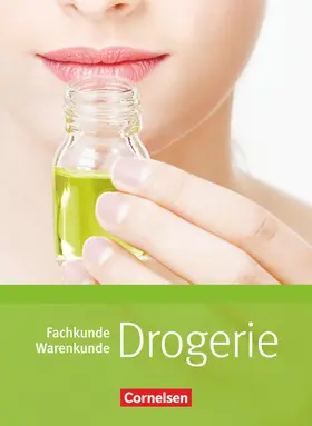 Bastian / Zander / Neuhaus |  Drogerie: Fachkunde, Warenkunde | Buch |  Sack Fachmedien