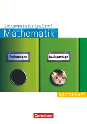 Hecht / Koullen / Osanna |  Mathematik. Grundwissen für den Beruf: Wirtschaft. Arbeitsbuch | Buch |  Sack Fachmedien