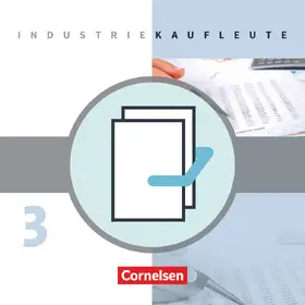  Industriekaufleute - Neubearbeitung 3. Ausbildungsjahr: Lernfelder 10-12 - Fachkunde und Arbeitsbuch mit Lernsituationen | Buch |  Sack Fachmedien