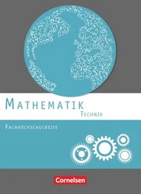 Berg / Viebrock / Brüggemann |  Mathematik Fachhochschulreife Technik. Schülerbuch | Buch |  Sack Fachmedien