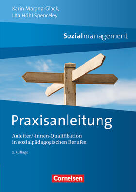 Marona-Glock / Höhl-Spenceley | Praxisanleitung Sozialmanagement | Buch | 978-3-06-450715-9 | sack.de