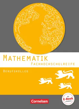 Chauffer / Feszler / Strobel |  Mathematik - Fachhochschulreife - Berufskolleg Baden-Württemberg. Schülerbuch | Buch |  Sack Fachmedien