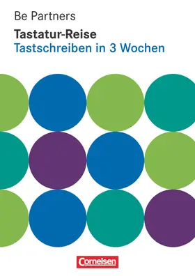 Lütcke |  Be Partners - Büroberufe. Jahrgangsübergreifend - Tastaturreise | Buch |  Sack Fachmedien