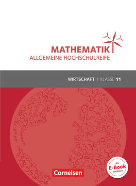 Klotz / Schöwe / Knapp | Mathematik Klasse 11. Schülerbuch Allgemeine Hochschulreife - Wirtschaft | Buch | 978-3-06-451018-0 | sack.de