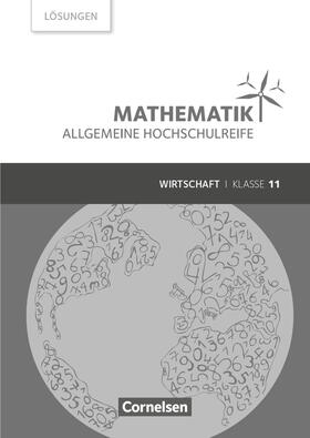 Klotz / Schöwe / Knapp | Mathematik Allgemeine Hochschulreife Wirtschaft Klasse 11. Lösungen zum Schülerbuch | Buch | 978-3-06-451026-5 | sack.de