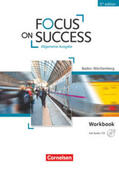 Benford / Macfarlane / Williams |  Focus on Success B1-B2. Workbook mit Audio-CD Baden-Württemberg | Buch |  Sack Fachmedien