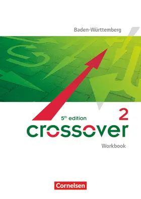 Clifford-Grein |  Crossover - 5th edition Baden-Württemberg - B2/C1: Band 2 - 12./13. Schuljahr | Buch |  Sack Fachmedien