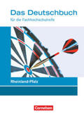 Ansel-Röhrleef / Schulz-Hamann / Becker |  Das Deutschbuch 11./12. Schuljahr - Fachhochschulreife - Rheinland-Pfalz - Schülerbuch | Buch |  Sack Fachmedien